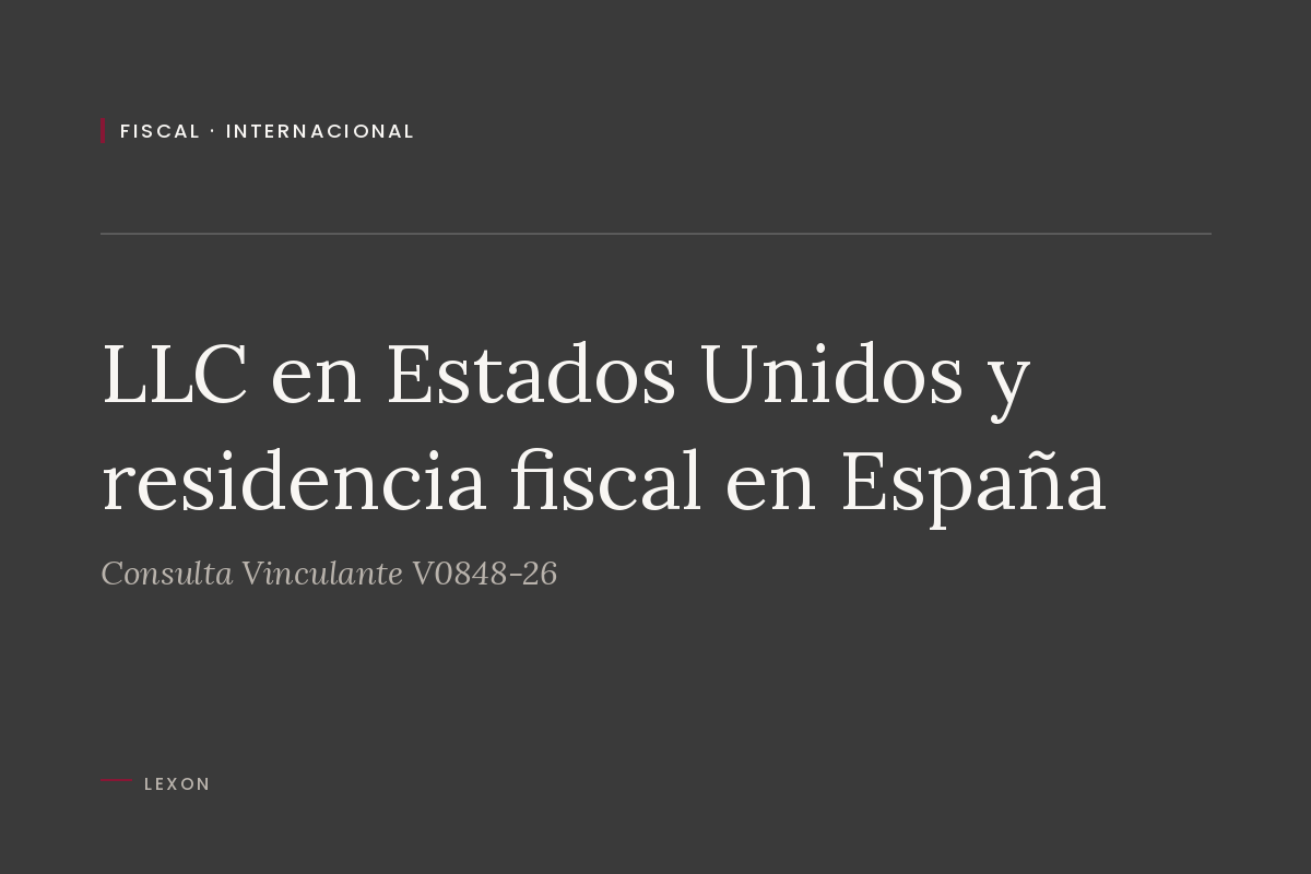 LLC en Estados Unidos y residencia fiscal en España